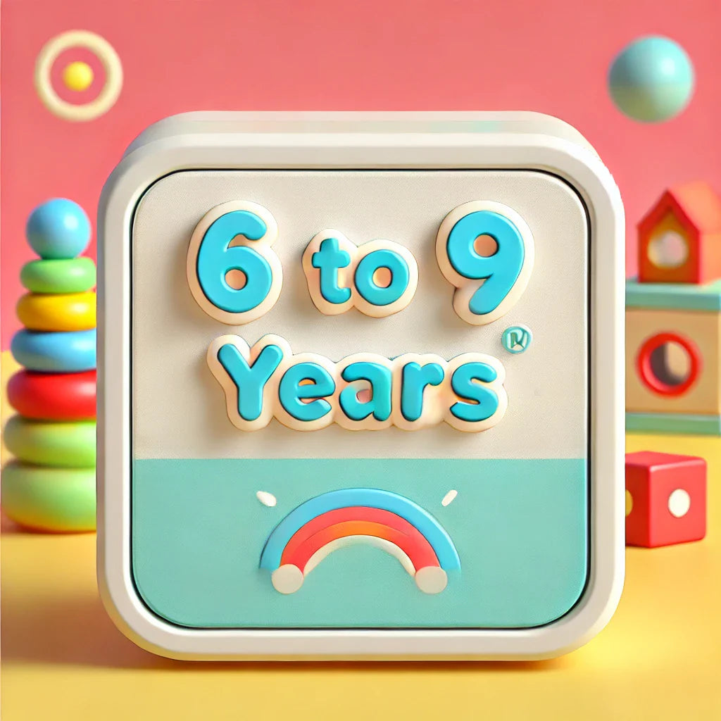 6 to 9 Years